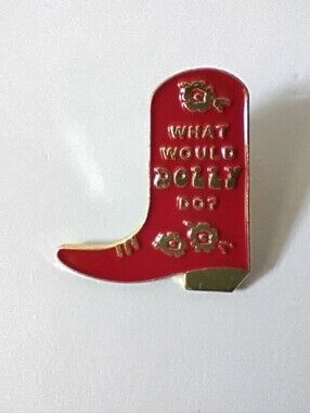 🧁 3/$30 'What Would Dolly Do?' Pink Cowgirl Boot Enamel Pin NEW